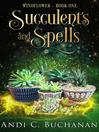 Imagen de portada para Succulents and Spells
